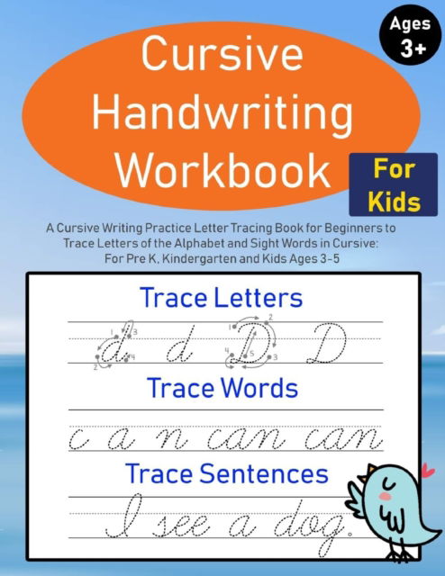 Cover for Alex Smith · Cursive Handwriting Workbook for Kids (Paperback Book) (2019)