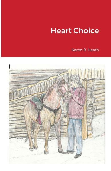 Cover for Karen Heath · Heart Choice (Taschenbuch) (2021)