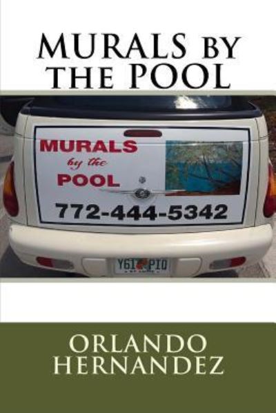 Cover for Orlando Hernandez · MURALS by the POOL (Paperback Book) (2018)