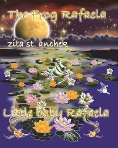 Cover for Zita St Anchek · Little Baby Rafaela (Paperback Book) (2018)