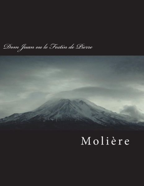 Cover for Moliere · Dom Juan Ou Le Festin de Pierre (Taschenbuch) (2018)