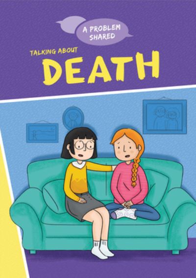 Cover for Louise A Spilsbury · Talking about Death (Paperback Book) (2022)