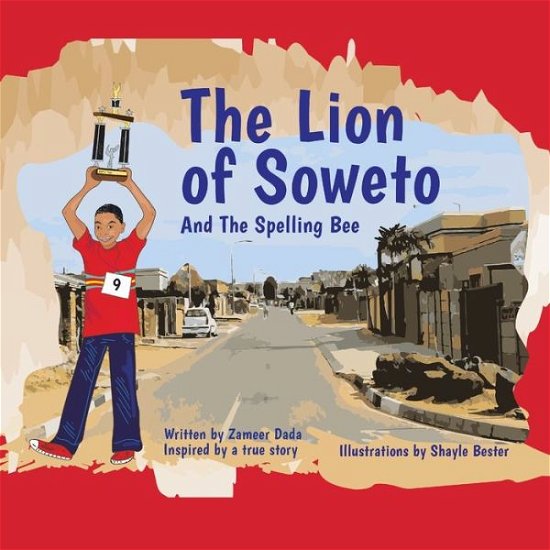 Cover for Zameer Dada · The Lion of Soweto (Taschenbuch) (2019)