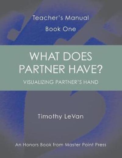 Cover for Timothy LeVan · What Does Partner Have? (Paperback Book) (2017)