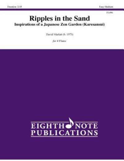 Ripples in the Sand - David Marlatt - Livros - Eighth Note Publications - 9781771571777 - 1 de dezembro de 2014