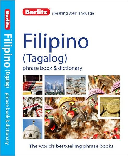 Cover for APA Publications Limited · Berlitz Language: Filipino Phrase B (N/A) (2013)