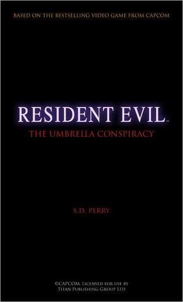 Cover for S. D. Perry · Resident Evil Vol 1 - Umbrella Conspiracy (Paperback Book) (2012)