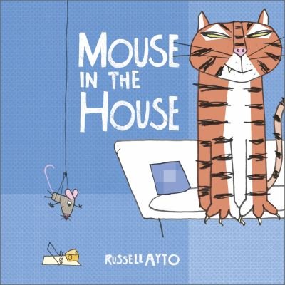 Cover for Russell Ayto · Mouse in the House (Paperback Bog) (2022)