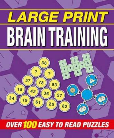 Cover for Arcturus Publishing Limited · Large Print Brain Training Puzzles - Classic Large Print Puzzles (Paperback Book) (2019)