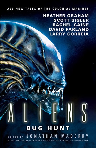 Cover for Jonathan Maberry · Aliens: Bug Hunt - Aliens (Hardcover Book) (2017)