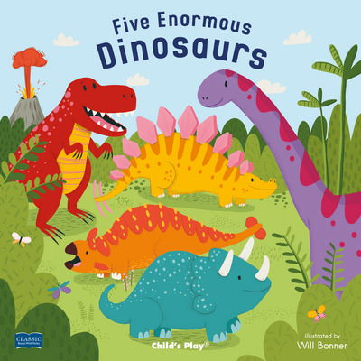 Five Enormous Dinosaurs - Classic Books with Holes Soft Cover - Emma Schmid - Books - Child's Play International Ltd - 9781786281777 - March 19, 2018