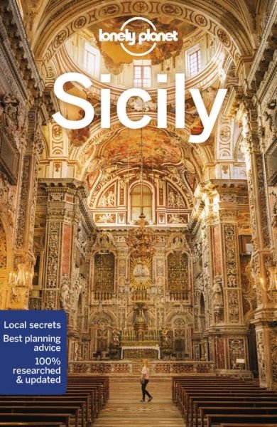 Lonely Planet Sicily - Travel Guide - Lonely Planet - Livros - Lonely Planet Global Limited - 9781786575777 - 14 de fevereiro de 2020