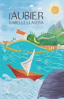 Cover for Isabelle Llasera · L’Aubier (Paperback Book) (2025)