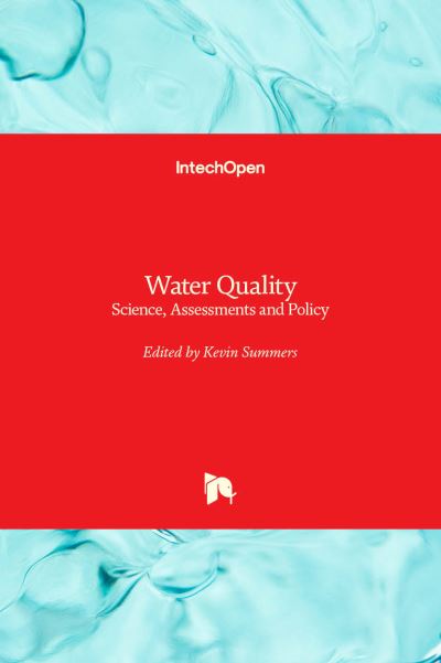 Cover for Kevin Summers · Water Quality: Science, Assessments and Policy (Hardcover Book) (2020)