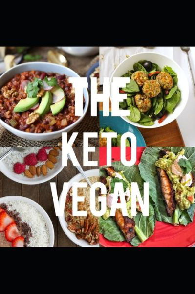 Cover for Travon Edwards · The Keto Vegan (Paperback Book) (2019)