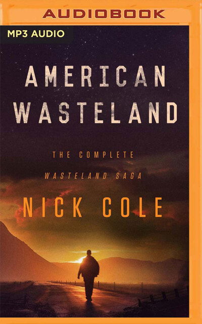 Cover for Nick Cole · American Wasteland (CD) (2020)