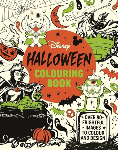 Disney Halloween Colouring Book: Over 80 spooky images to colour and design - Walt Disney - Livros - Bonnier Books Ltd - 9781800789777 - 29 de agosto de 2024