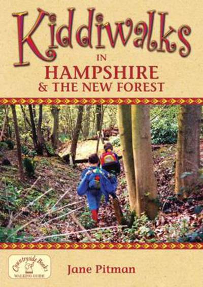 Kiddiwalks in Hampshire and the New Forest - Kiddiwalks - Jane Pitman - Books - Countryside Books - 9781846741777 - April 1, 2010