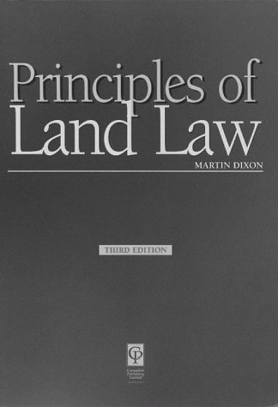 Principles of Land Law 3/e - Dixon - Książki - Taylor & Francis - 9781859413777 - 15 lutego 1999