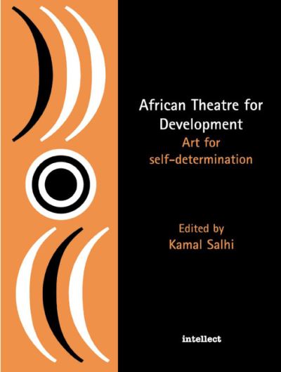 Cover for Kamal Salhi · African Theatre for Development: Art for Self-determination (Paperback Book) (1998)