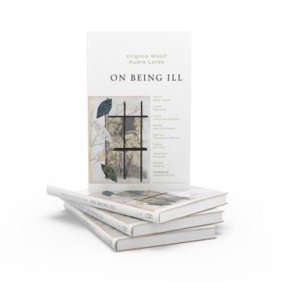 On Being Ill - Virginia Woolf - Books - The New Menard Press - 9781874320777 - January 17, 2022