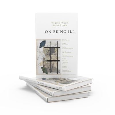 On Being Ill - Virginia Woolf - Bøker - The New Menard Press - 9781874320777 - 17. januar 2022