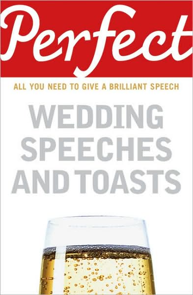 Cover for George Davidson · Perfect Wedding Speeches and Toasts (Taschenbuch) (2007)