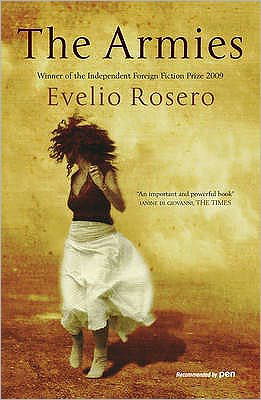 Cover for Evelio Rosero · The Armies: Winner of the Independent Foreign Fiction Prize (Paperback Bog) (2010)