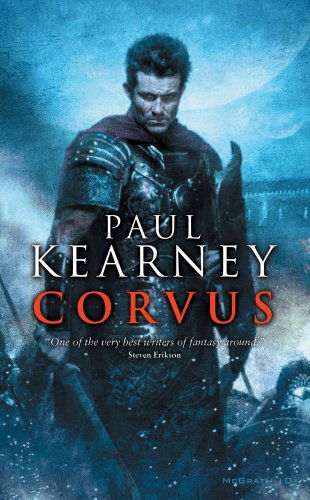 Cover for Paul Kearney · Corvus (Macht Trilogy) (Paperback Book) [First Thus edition] (2010)