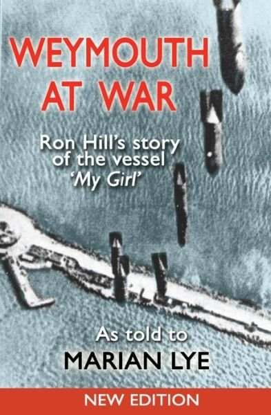 Cover for Ron Hill · Weymouth at War (Paperback Book) (2016)
