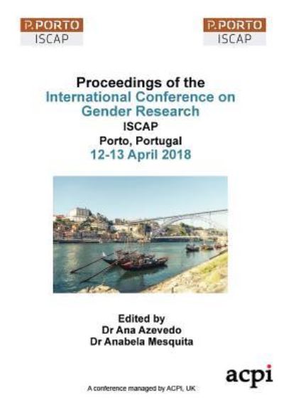 Cover for Ana Azevedo · Icgr 2018 - Proceedings of the International Conference on Gender Research (Paperback Book) (2018)