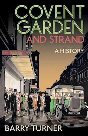 Cover for Barry Turner · Covent Garden and Strand: A History (Paperback Book) (2025)