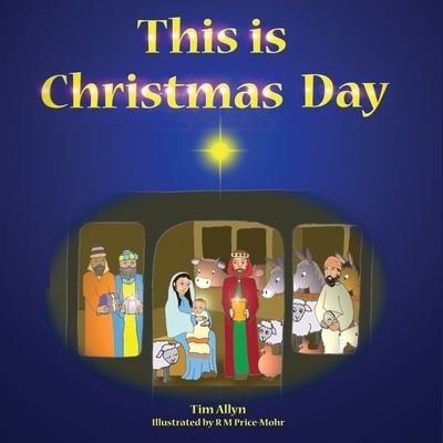 Cover for Tim Allyn · This is Christmas Day (Paperback Book) (2021)