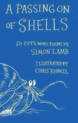 Cover for Simon Lamb · A Passing On of Shells: 50 Fifty-Word Poems (Paperback Book) (2025)