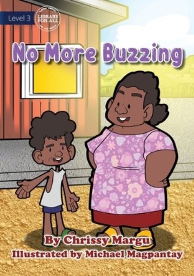 Cover for Chrissy Margu · No More Buzzing (Paperback Book) (2021)