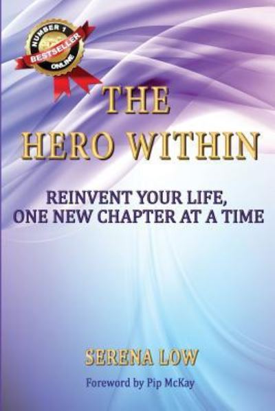 Cover for Serena Low · The Hero Within (Pocketbok) (2015)