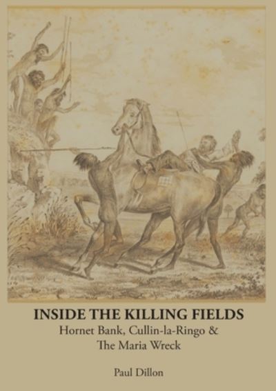 Cover for Paul Dillon · Inside the Killing Fields: Hornet Bank, Cullin-la-Ringo &amp; The Maria Wreck (Paperback Book) (2020)