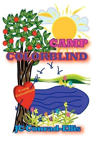 Cover for JC Conrad-Ellis · Camp Colorblind (Paperback Book) (2009)