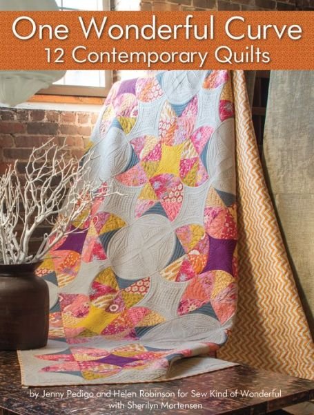 Cover for Jenny Pedigo · One Wonderful Curve: 12 Contemporary Quilts (Pocketbok) (2015)
