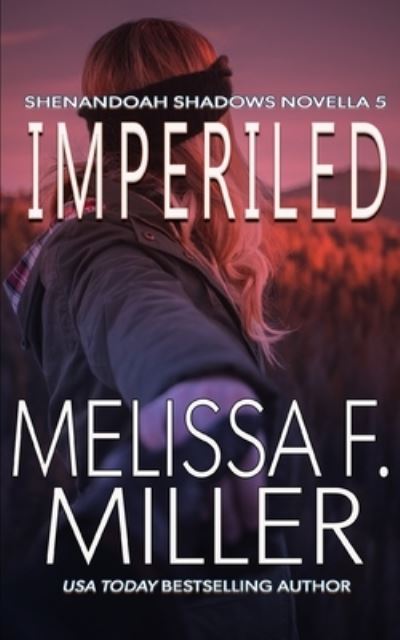 Cover for Melissa F. Miller · Imperiled (Paperback Book) (2022)