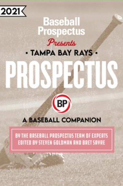 Cover for Baseball Prospectus · Tampa Bay Rays 2021 (Paperback Book) (2021)