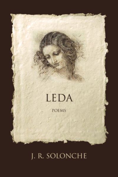 Leda - J. R. Solonche - Books - Dos Madres Press - 9781953252777 - May 10, 2023