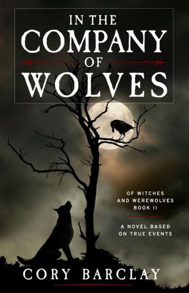 Cover for Cory Barclay · In the Company of Wolves (Paperback Book) (2017)