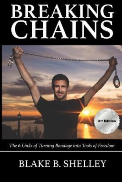 Cover for Blake B. Shelley · Breaking Chains (Taschenbuch) (2018)