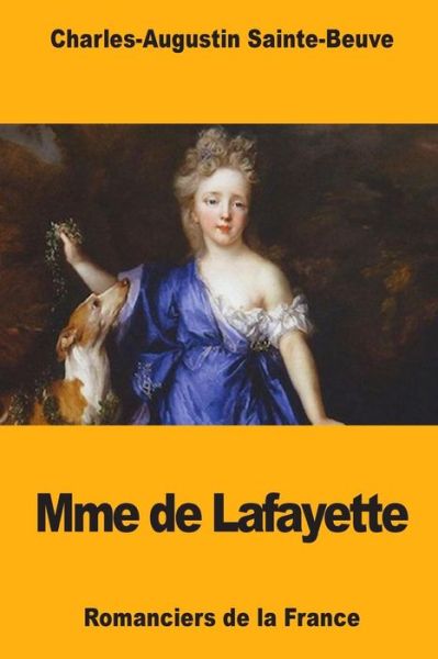 Cover for Charles-Augustin Sainte-Beuve · Mme de Lafayette (Paperback Book) (2018)