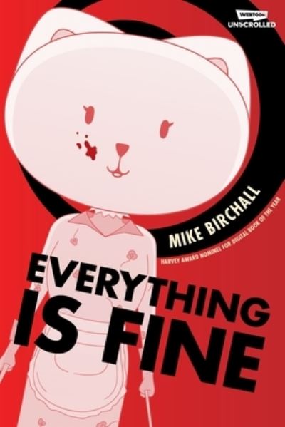 Cover for Mike Birchall · Everything is Fine Volume One: A WEBTOON Unscrolled Graphic Novel (Paperback Book) (2023)