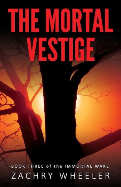 Cover for Zachry Wheeler · Mortal Vestige (Book) (2020)