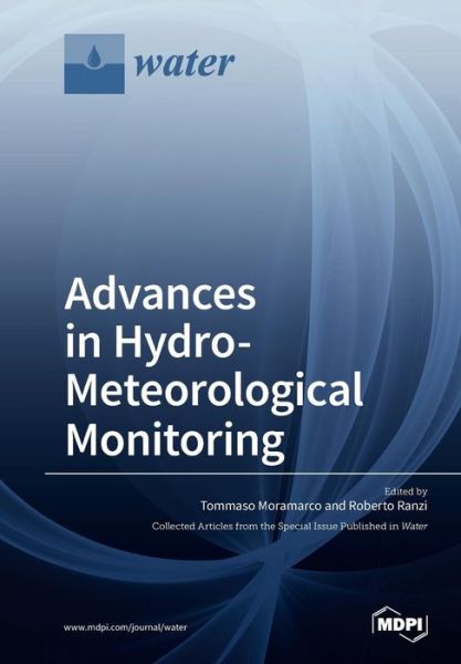 Cover for Tommaso Moramarco · Advances in Hydro-Meteorological Monitoring (Pocketbok) (2018)