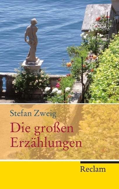 Die großen Erzählungen - Zweig - Bøger -  - 9783150202777 - 