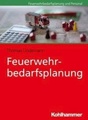Cover for Lindemann · Feuerwehrbedarfsplanung (Bog) (2021)